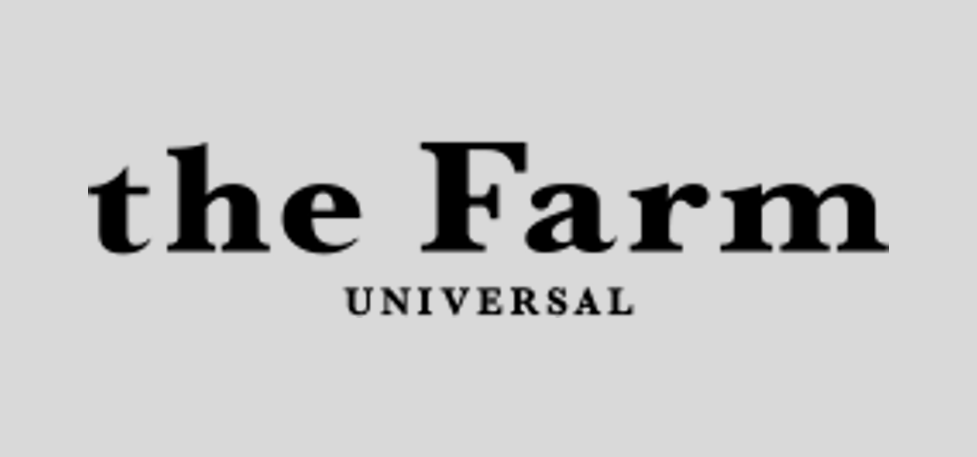 the Farm UNIVERSAL